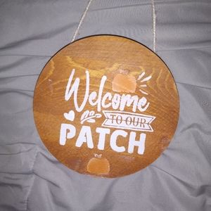 Welcome to our pumpkin patch sign